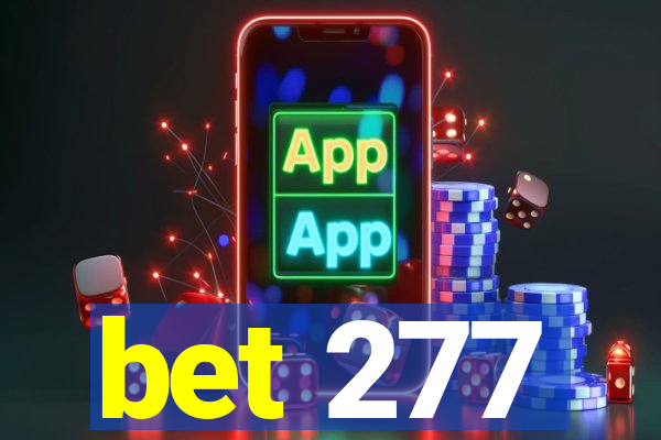 bet 277